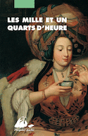 Mille et un quarts d'heure (Les)